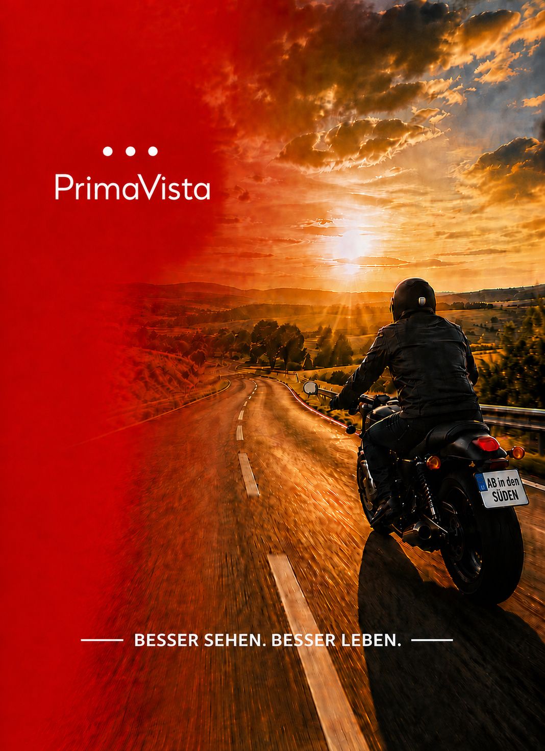Motorrad fährt dem Sonnenuntergang entgegen mit PrimaVista Logo und Schriftzug BESEER SEHEN. BESSER LEBEN.
